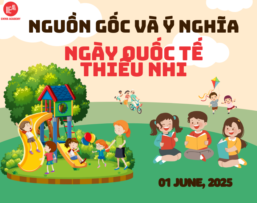 Nguồn gốc và ý nghĩa của ngày Quốc tế Thiếu Nhi